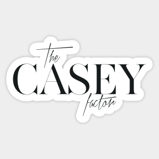 The Casey Factor Sticker